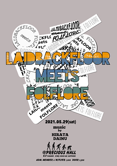 Laid Back Floor meets Folflore Flyer